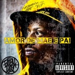 Amor de mãe e pai (Radio Edit) - Single