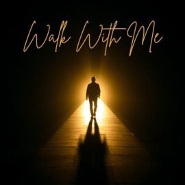 Walk With Me NotTheSameJJ