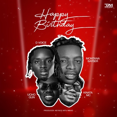 Happy Birthday (feat. Ucho gun, D voice & Kinata mc) - Single