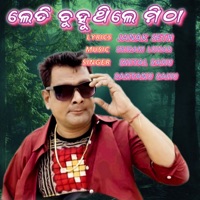 Leti chuhuthile mitha - Single - Shital Sahu & Santanu Sahu