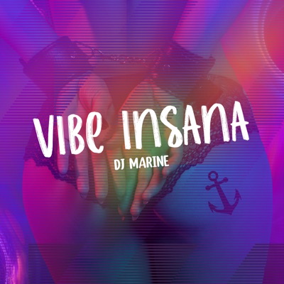 Vibe Insana - Single