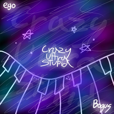 crazy ultra stupid - Single