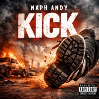 KICK - Single - Naph Andy