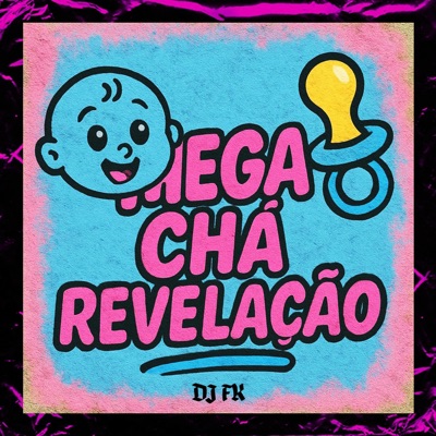 MEGA CHÁ REVELAÇÃO - Single
