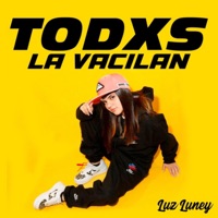 Todxs la Vacilan - Single - Luz Eluney