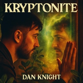 Kryptonite Dan Knight