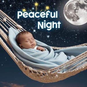 Peaceful Night: Lullaby Music