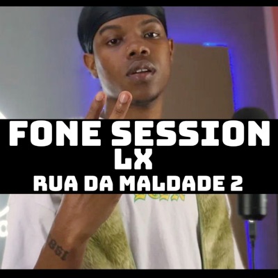 Rua da Maldade 2 (feat. lx) - Single