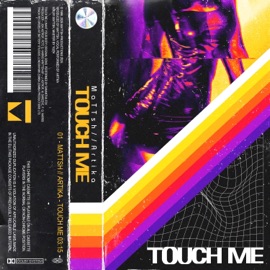 Touch Me (feat. Artika) MaTTsh