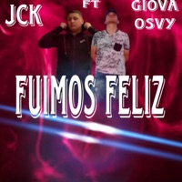 Fuimos Feliz (feat. JKC) - Single - GiovaOsvy
