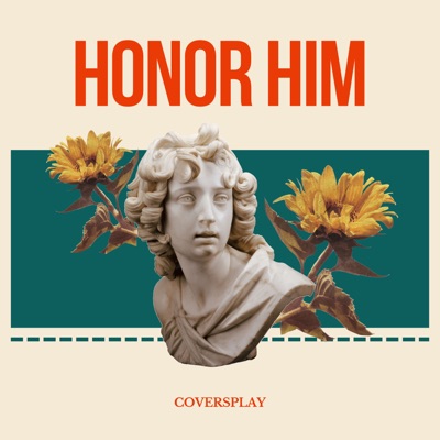 Coversplay - Honor him