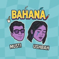BAHANA - Single - Ushbah