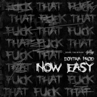 Fuck That - Single - Now Easy
