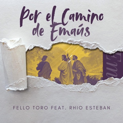 Por El Camino De Emaus (feat. Rhio Esteban) - Single
