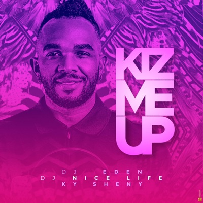 KIZMEUP (feat. Nice Life & Ky Sheny) - Single