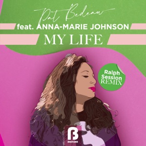 My Life (Ralph Session Remixes) - EP