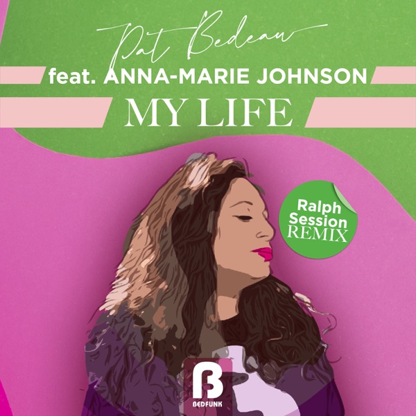 My Life (Ralph Session Remixes) - EP