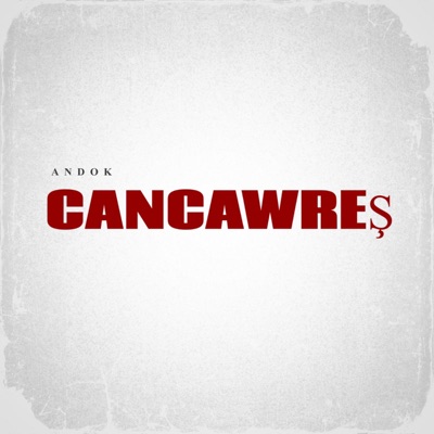 ANDOK - CANCAWREŞ