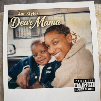 Dear Mama - Single