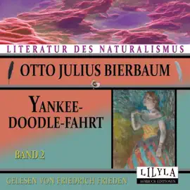 Yankeedoodle-Fahrt - Band 2