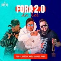 Fora da Lei 2 - Single - Zero 61, Neto LX, Máfia Records & Pinho