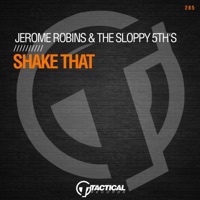 Shake That - Single - Jerome Robins & The Sloppy 5th's