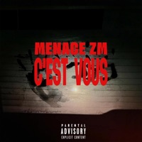 C'EST VOUS - Single - Menace ZM