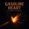 Gasoline Heart - Outdoor Experiences lyrics