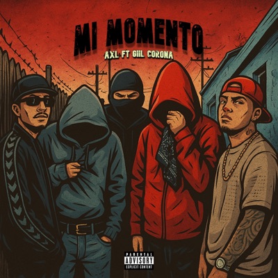 Mi Momento (feat. Giil Corona) - Single