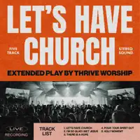 I'm So Glad I Met Jesus — THRIVE WORSHIP