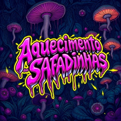 Aquecimento das Safadinhas - Single