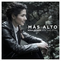Más Alto (feat. Mike Stern) - Single - Rosalía León