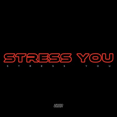 Stress You - Single