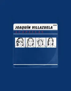 Dengarkan Joaquín Villazuela, tonton video musik, baca bio, lihat tanggal tur & lainnya!