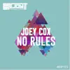 Joey Cox - No Rules
