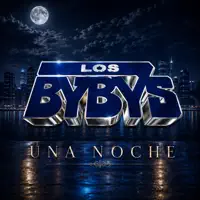 Una Noche — Los Byby's