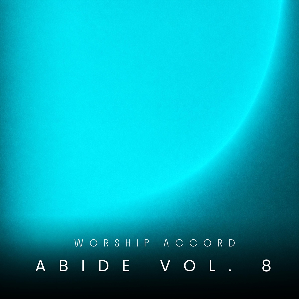 Abide, Vol. 8 by Worship Accord, Glorify Worship, Worship Forge & Pulse Worship cover design