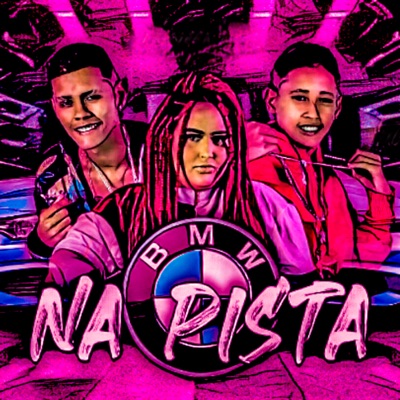 Bmw na Pista - Single