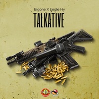 Talkative - Single - Bigone & Eegle Hy