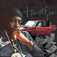 Tales of A Hustler - Pappi Nixon