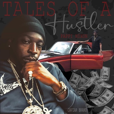 Tales of A Hustler