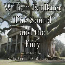 The Sound and the Fury (Unabridged)
