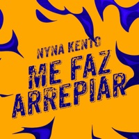 Me Faz Arrepiar - Single - Nyna Kento & DJ TOM BEAT V8