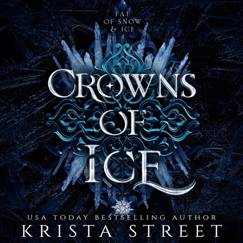 Crowns of Ice: Fae of Snow & Ice, Book 4 (Unabridged) cover