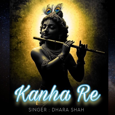 Kanha Re (Devotional Version) - Single