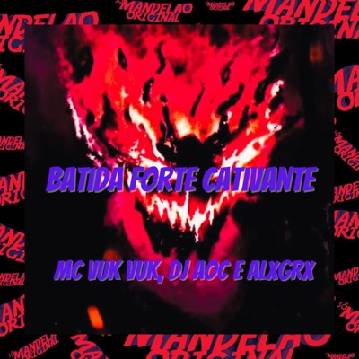 Batida Forte Cativante - Single