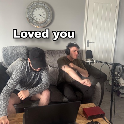 LOVED YOU - Single