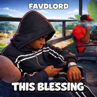This Blessing - Single - Favdlord