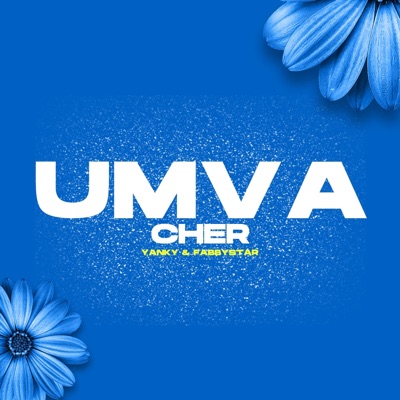 UMVA CHER -YANKY & FABBYSTAR - Single
