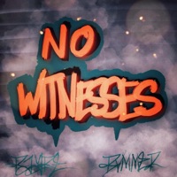 No Witnesses (feat. Bvmmer) - Single - Rayre